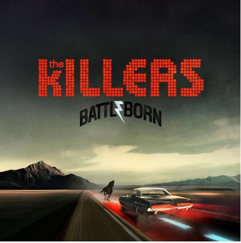 The Killers - Battle Born